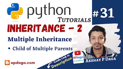 Python #31: Multiple Inheritance | Tutorial by APDaga